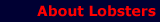 About Lobsters